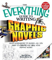 Enlarge image Cover: The Everything Guide to Writing Graphic Novels - Everything