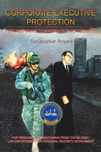 Enlarge image Cover: Corporate Executive Protection - Trafford Publishing