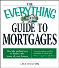 Cover: The Everything Guide to Mortgages Book - Everything