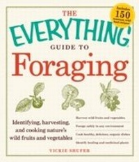 Abbildung von: The Everything Guide to Foraging - Everything