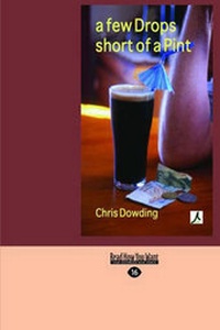 Abbildung von: A Few Drops Short of a Pint - ReadHowYouWant