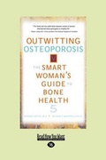 Cover: Outwitting Osteoporosis - ReadHowYouWant