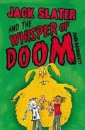 Cover: Jack Slater and the Whisper of Doom - RHCB Digital
