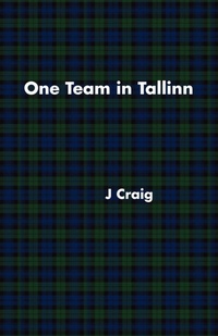 Enlarge image Cover: One Team in Tallinn - Trafford Publishing