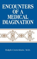 Cover: Encounters of a Medical Imagination - Trafford Publishing