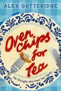 Cover: Oven Chips For Tea - RHCB Digital