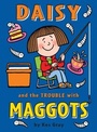 Cover: Daisy and the Trouble with Maggots - RHCB Digital