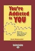 Cover: You'RE Addicted to You - ReadHowYouWant