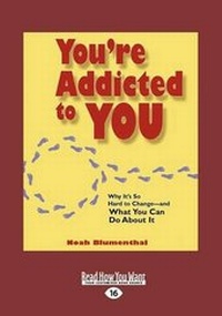 Enlarge image Cover: You'RE Addicted to You - ReadHowYouWant