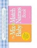 Cover: The Mix-and-Match Baby Names Book - Adams Media Corporation