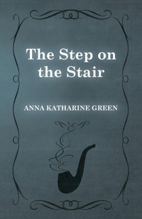 Abbildung von: The Step on the Stair - Read Books
