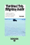 Cover: The Road Trip Pilgrim's Guide - ReadHowYouWant