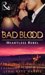 Cover: The Heartless Rebel - Mills & Boon