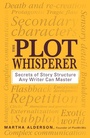 Cover: The Plot Whisperer - Adams Media