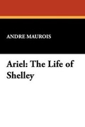 Cover: Ariel: The Life of Shelley - Wildside Press