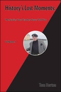 Cover: History's Lost Moments - Trafford Publishing