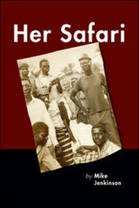 Enlarge image Cover: Her Safari - Trafford Publishing