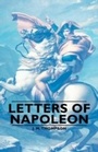 Cover: Letters of Napoleon - Read Books Ltd.
