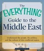 Cover: The Everything Guide to the Middle East - Adams Media Corporation