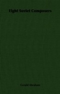 Cover: Eight Soviet Composers - Read Books Ltd.