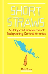 Enlarge image Cover: Short Straws - Trafford Publishing