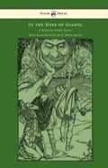 Cover: In the Days of Giants - A Book of Norse Tales - With Illustrations by E. Boyd Smith - Read Books Ltd.