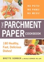 Cover: The Parchment Paper Cookbook - Adams Media