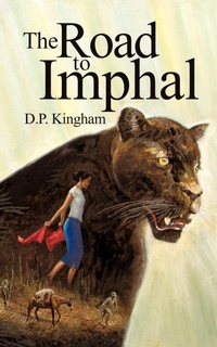 Enlarge image Cover: The Road to Imphal - Trafford Publishing