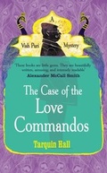Cover: The Case of the Love Commandos - Cornerstone Digital