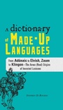 Cover: The Dictionary of Made-Up Languages - Adams Media