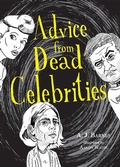 Cover: Advice from Dead Celebrities - Adams Media