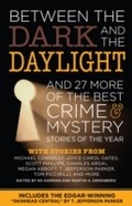Cover: Between the Dark and the Daylight - Gallery Books;Tyrus Books