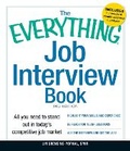 Cover: The Everything Job Interview Book - Everything