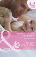 Cover: Resisting Mr. Tall, Dark and Texan - Mills & Boon