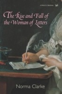 Enlarge image Cover: The Rise and Fall of the Woman of Letters - Vintage Digital