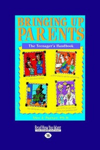 Enlarge image Cover: Bringing up Parents - ReadHowYouWant