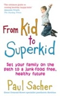 Cover: From Kid to Superkid - Ebury Digital