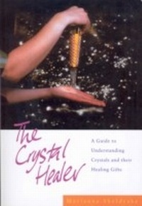 Abbildung von: The Crystal Healer - Ebury Digital