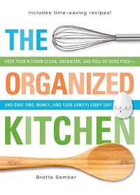 Enlarge image Cover: The Organized Kitchen - Adams Media