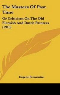 Enlarge image Cover: The Masters Of Past Time - Kessinger Publishing