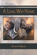 Cover: A Long Way Home - Trafford Publishing