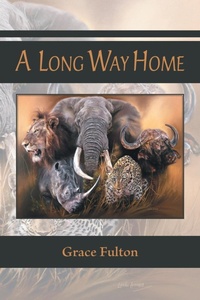 Enlarge image Cover: A Long Way Home - Trafford Publishing
