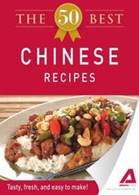 Abbildung von: The 50 Best Chinese Recipes - Adams Media
