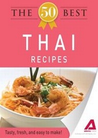 Abbildung von: The 50 Best Thai Recipes - Adams Media