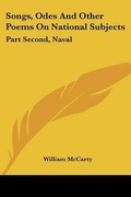 Cover: Songs, Odes And Other Poems On National Subjects - Kessinger Publishing