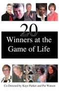 Cover: 20 Winners at the Game of Life - Trafford Publishing