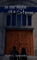 Cover: In the Midst of a Storm - AuthorHouse