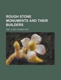 Enlarge image Cover: Rough Stone Monuments and Their Builders - Rarebooksclub.com