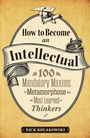 Cover: How to Become an Intellectual - Adams Media