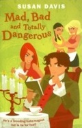 Cover: Mad, Bad And Totally Dangerous - RHCB Digital